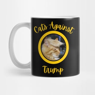 Funny Cats Anti-Trump - Cats Against Trump Mug